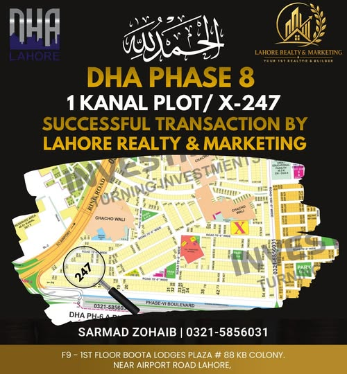 Sold 1 Kanal property, plot 247, DHA Phase 8 · X Block
